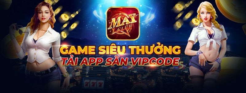 Tặng bạn 100 giftcode miễn phí đến từ May Club Giftcode